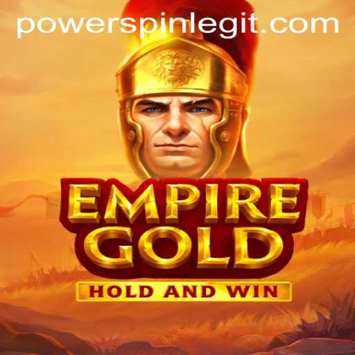 EmpireGold: Unleashing the POWERSPIN in a Digital Age